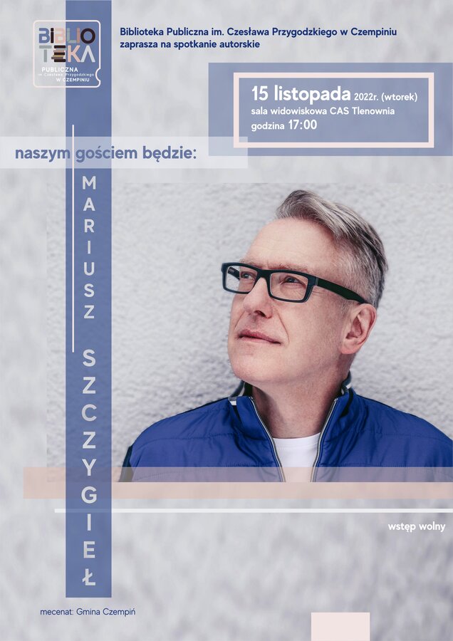 Spotkanie z Mariuszem Szczygłem 