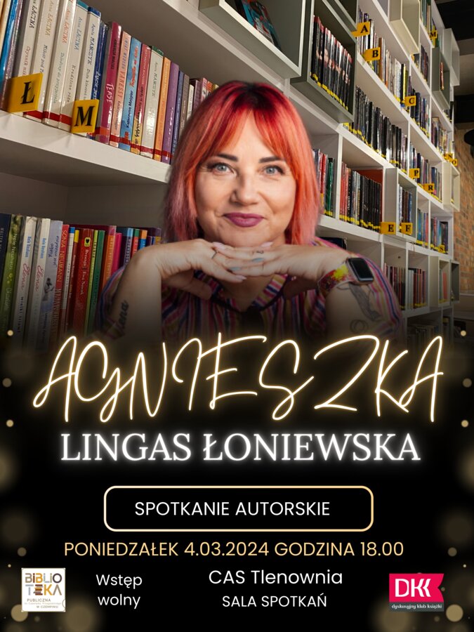 Spotkanie autorskie z Agnieszką Lingas-Łoniewską